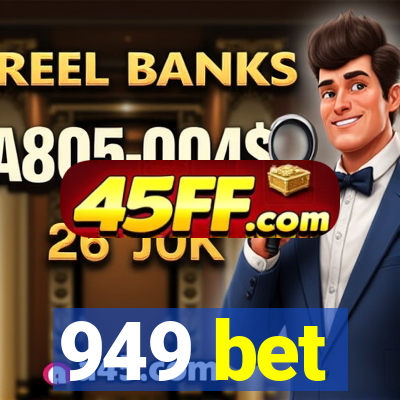 949 bet